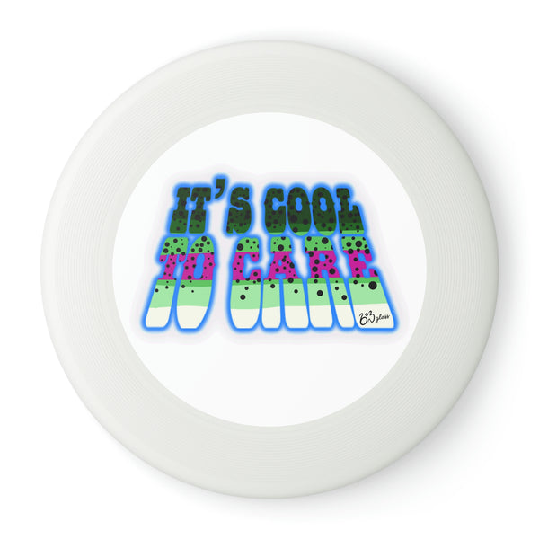 It's Cool to Care Frisbee