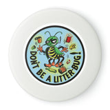 Litter Bug Frisbee